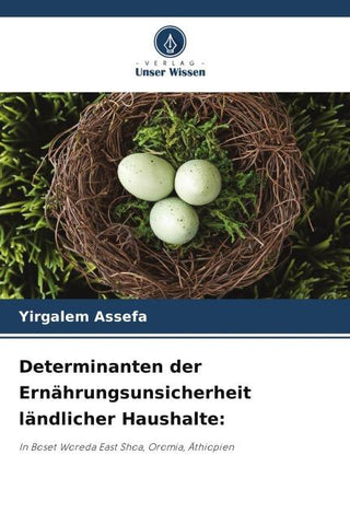 Determinanten der Ernährungsunsicherheit ländlicher Haushalte: