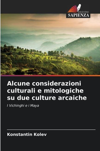 Alcune considerazioni culturali e mitologiche su due culture arcaiche