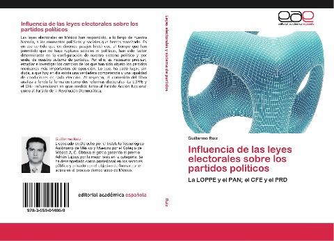 Influencia de las leyes electorales sobre los partidos políticos