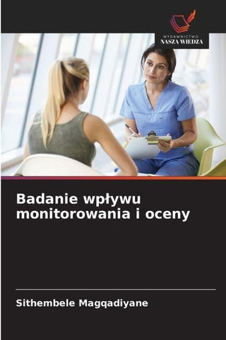 Badanie wp¿ywu monitorowania i oceny