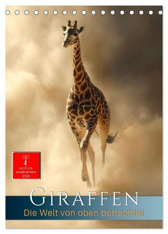 Giraffen - die Welt von oben betrachtet (Tischkalender 2026 DIN A5 hoch), CALVENDO Monatskalender