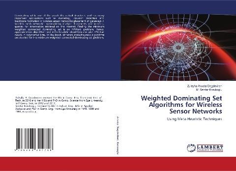 Weighted Dominating Set Algorithms for Wireless Sensor Networks