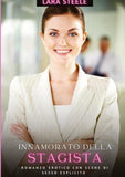 Innamorato della Stagista