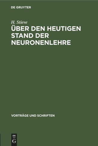 Über den heutigen Stand der Neuronenlehre