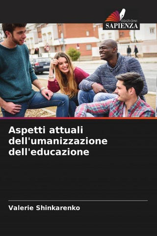Aspetti attuali dell'umanizzazione dell'educazione