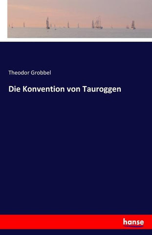 Die Konvention von Tauroggen