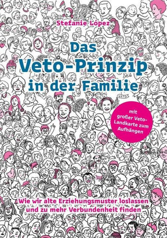 Das Veto-Prinzip in der Familie