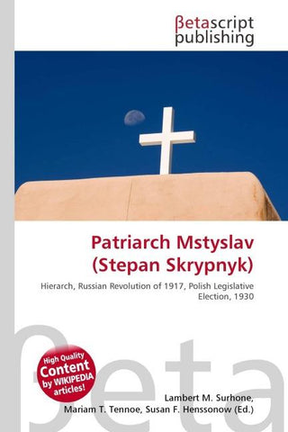 Patriarch Mstyslav (Stepan Skrypnyk)