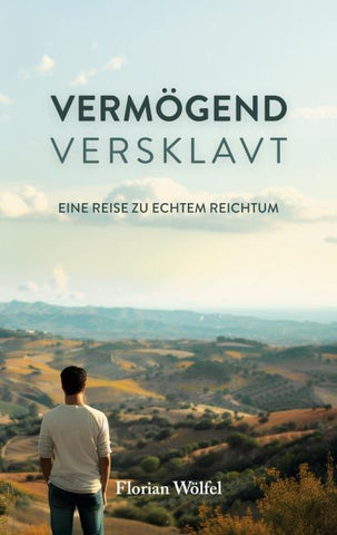 Vermögend versklavt