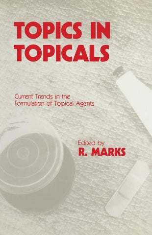 Topics in Topicals