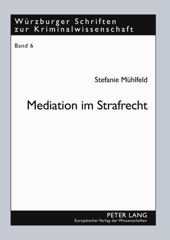 Mediation im Strafrecht