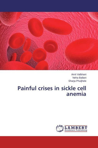 Painful crises in sickle cell anemia
