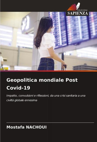 Geopolitica mondiale Post Covid-19