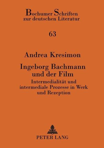 Ingeborg Bachmann und der Film