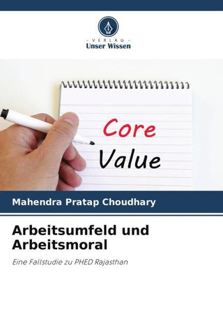 Arbeitsumfeld und Arbeitsmoral