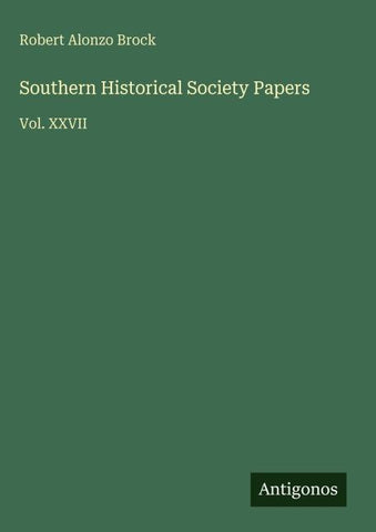 Southern Historical Society Papers