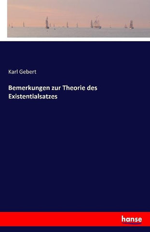 Bemerkungen zur Theorie des Existentialsatzes