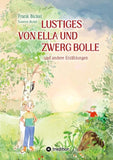Lustiges von Ella und Zwerg Bolle