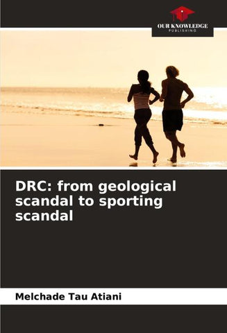 DRC: from geological scandal to sporting scandal