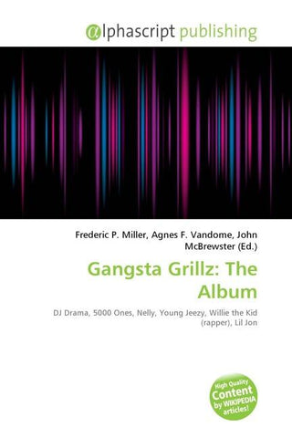 Gangsta Grillz: The Album