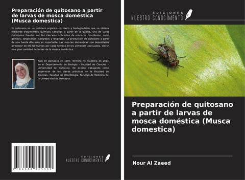 Preparación de quitosano a partir de larvas de mosca doméstica (Musca domestica)