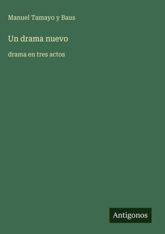 Un drama nuevo