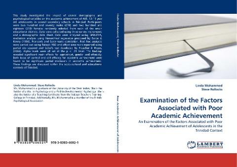 Examination of the Factors Associated with Poor Academic Achievement