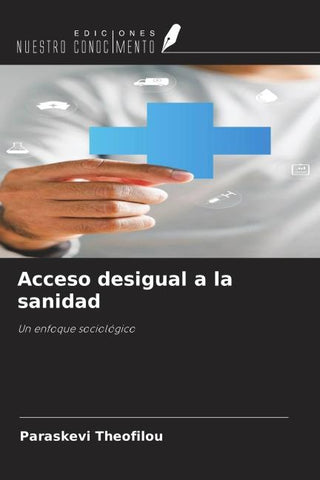 Acceso desigual a la sanidad