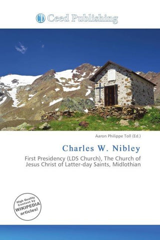 Charles W. Nibley