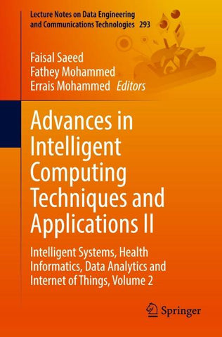 Advances in Intelligent Computing Techniques and Applications II