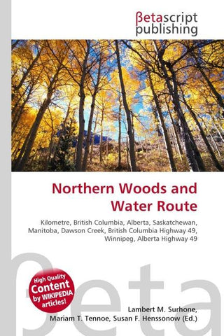 Northern Woods and Water Route