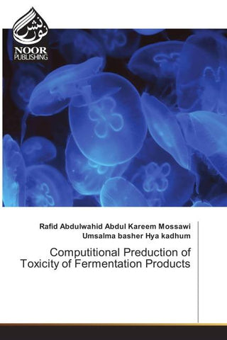 Computitional Preduction of Toxicity of Fermentation Products