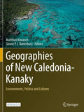 Geographies of New Caledonia-Kanaky