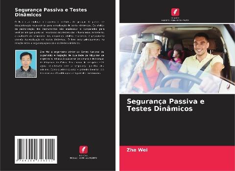 Segurança Passiva e Testes Dinâmicos