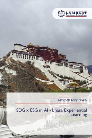 SDG x ESG in AI - Lhasa Experiential Learning