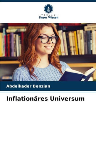Inflationäres Universum
