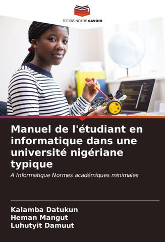 Manuel de l'étudiant en informatique dans une université nigériane typique