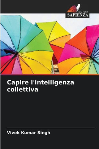 Capire l'intelligenza collettiva