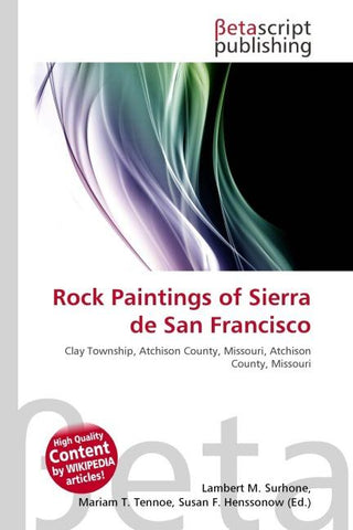 Rock Paintings of Sierra de San Francisco