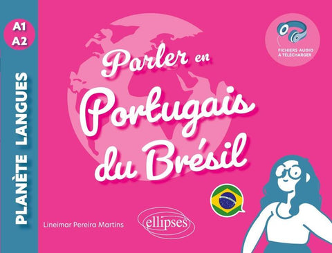 Parler en portugais du Brésil A1-A2