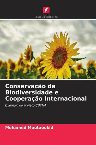 Conservação da Biodiversidade e Cooperação Internacional
