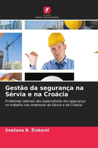 Gestão da segurança na Sérvia e na Croácia