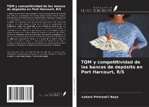 TQM y competitividad de los bancos de depósito en Port Harcourt, R/S
