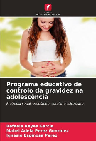 Programa educativo de controlo da gravidez na adolescência