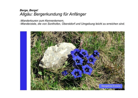 Allgäu: Bergerkundung für Anfänger