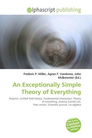 An Exceptionally Simple Theory of Everything