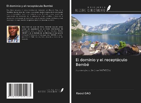 El dominio y el receptáculo Bembé