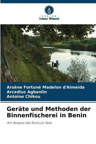 Geräte und Methoden der Binnenfischerei in Benin