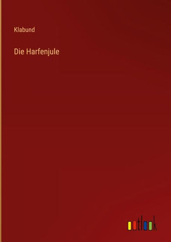 Die Harfenjule