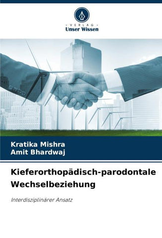 Kieferorthopädisch-parodontale Wechselbeziehung